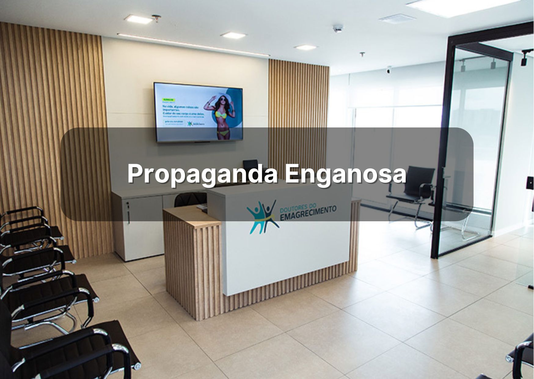 Doutores do Emagrecimento - propaganda enganosa