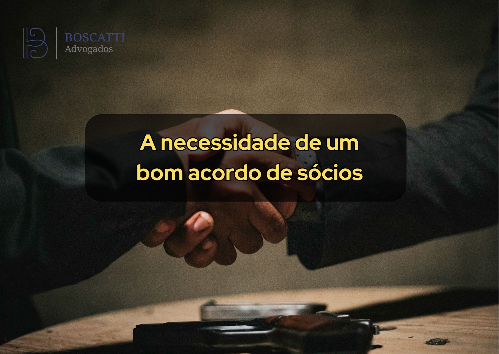 Bom acordo entre sócios